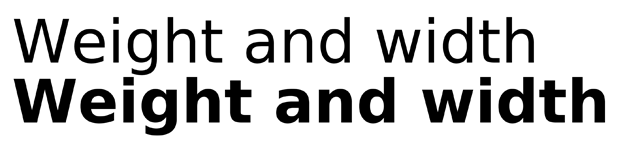 Weight will, usually, change the width and readability of type